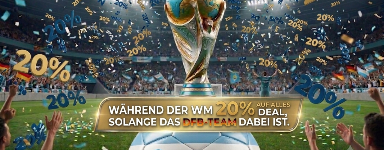 Fussball WM 20% RABATT